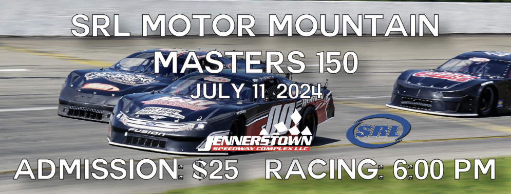 A printed Jennerstown Speedway ticket for the SRL Motor Mountain Masters 150, with the sponsor artwork across the face